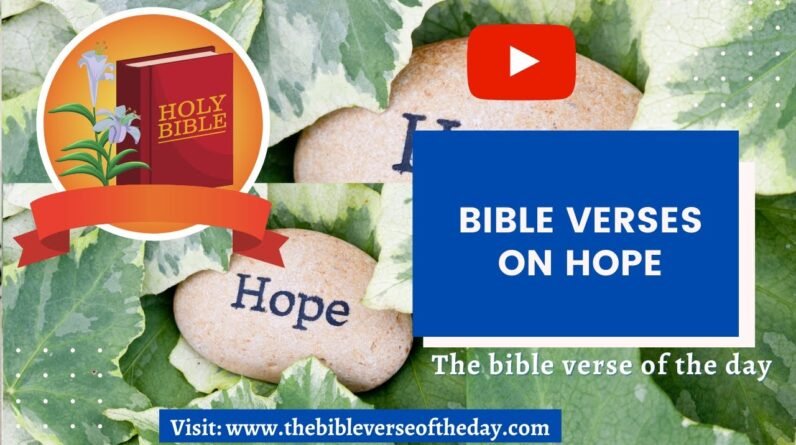 Bible Verse On Hope - Bible Verses On Hope | Scriptures For Hope (Audio Bible)
