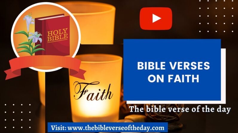 Bible Verses On Faith - Bible Verses On Faith | Scriptures For Faith Building