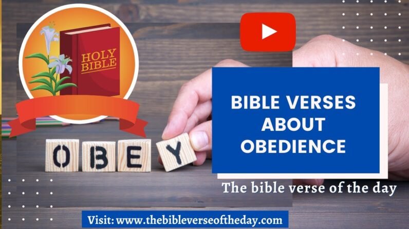 🆕 Bible Verses About Obedience The Pleasure Of God In Obedience Honest Video